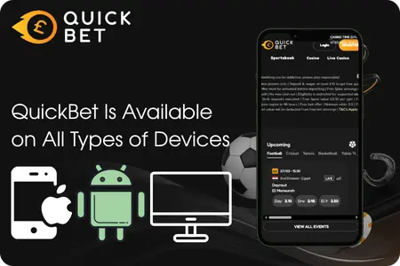 QuickBet mobile app shown on a smartphone screen alongside Apple, Android, and desktop icons on a dark background with sportsbook interface visible